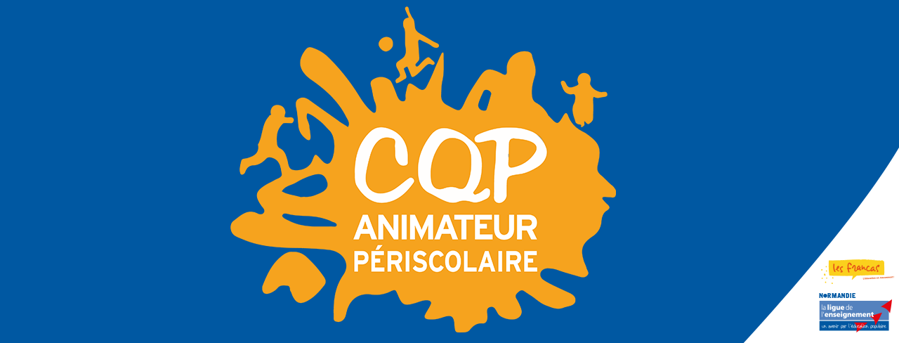 Certificat de Qualification Professionnelle – CQP Animateur Périscolaire 2019