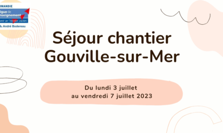 Séjour chantier du 3 au 7 juillet 2023