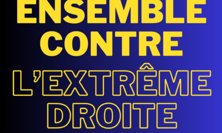 Tribune de la Ligue « Faire barrage à l’extrême-droite, un combat inconditionnel »