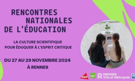 Rencontres nationales de l’éducation 2024 : du 27 au 29 novembre à Rennes