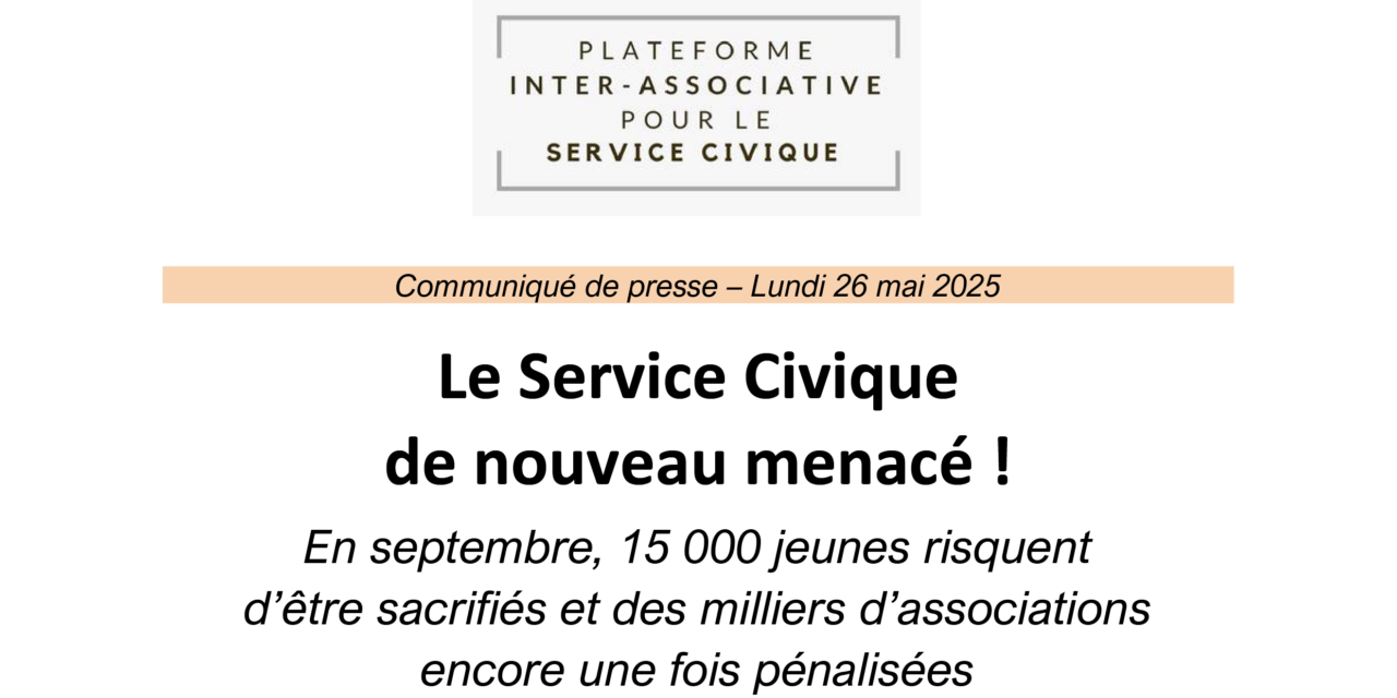 Le Service Civique de nouveau menacé !