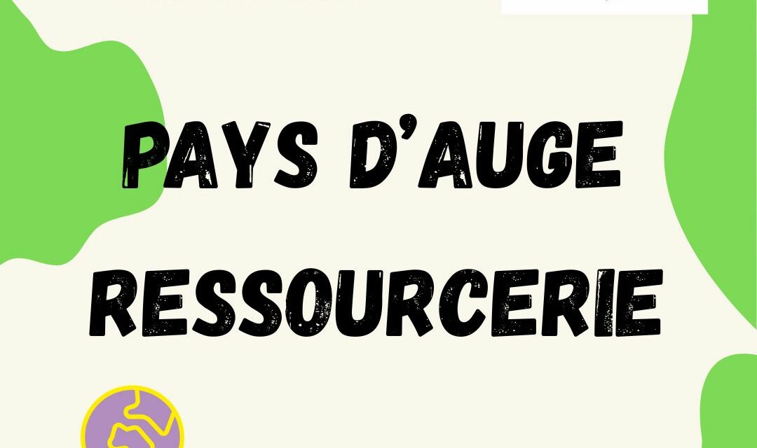 Présentation de l’association Pays d’Auge Ressourcerie