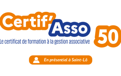 CERTIF’ASSO à Saint-Lô en présentiel – Certificat de Formation à la Gestion Associative – Hiver 2026