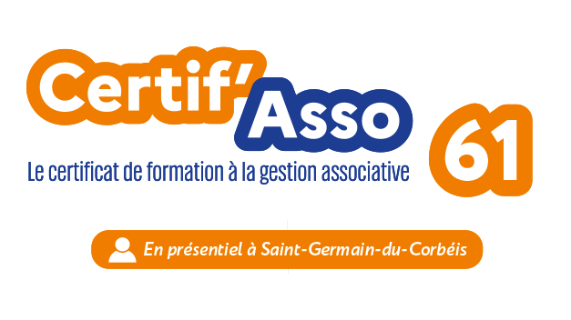 CERTIF’ASSO 61 – Certificat de Formation à la Gestion Associative – Hiver 2026