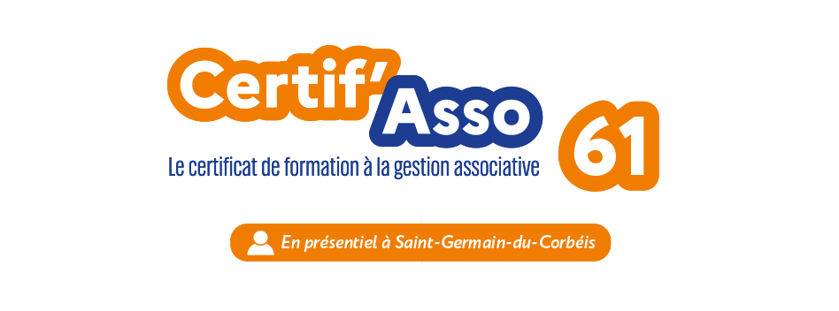 CERTIF’ASSO 61 – Certificat de Formation à la Gestion Associative – Hiver 2026