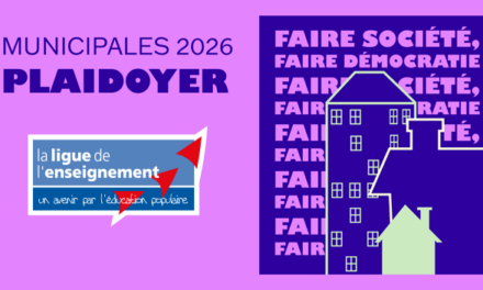 Municipales 2026 : le plaidoyer de la Ligue de l’enseignement